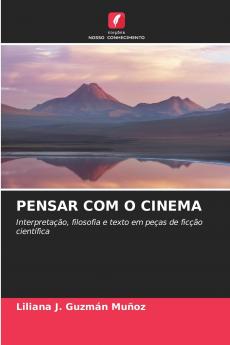 PENSAR COM O CINEMA