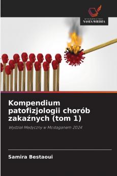 Kompendium patofizjologii chorób zakaźnych (tom 1)