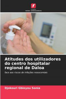 Atitudes dos utilizadores do centro hospitalar regional de Daloa