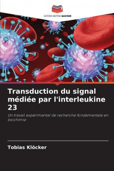 Transduction du signal médiée par l'interleukine 23