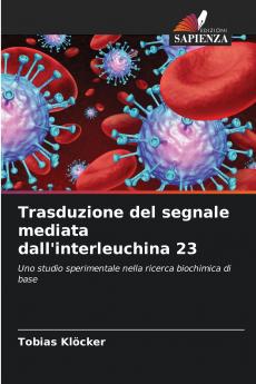 Trasduzione del segnale mediata dall'interleuchina 23