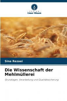 Die Wissenschaft der Mehlmüllerei
