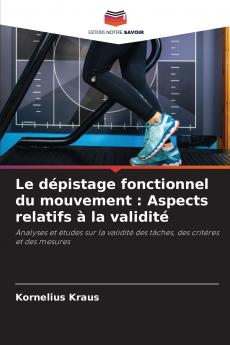 Le dépistage fonctionnel du mouvement