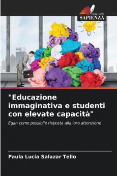 Educazione immaginativa e studenti con elevate capacità