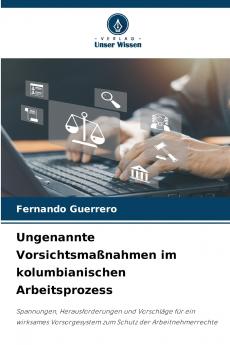 Ungenannte Vorsichtsmaßnahmen im kolumbianischen Arbeitsprozess