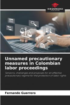 Unnamed precautionary measures in Colombian labor proceedings