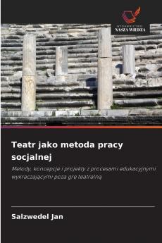 Teatr jako metoda pracy socjalnej