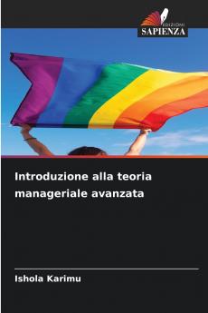 Introduzione alla teoria manageriale avanzata