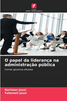 O papel da liderança na administração pública