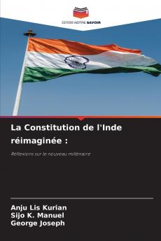 La Constitution de l'Inde réimaginée