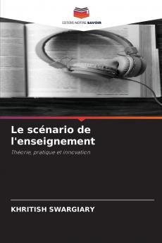 Le scénario de l'enseignement