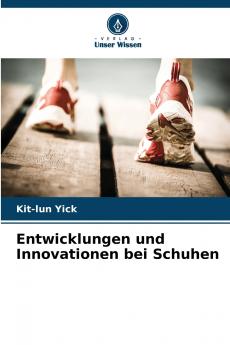 Entwicklungen und Innovationen bei Schuhen