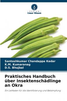 Praktisches Handbuch über Insektenschädlinge an Okra