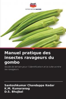 Manuel pratique des insectes ravageurs du gombo