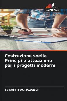 Costruzione snella Principi e attuazione per i progetti moderni