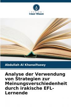 Analyse der Verwendung von Strategien zur Meinungsverschiedenheit durch irakische EFL-Lernende