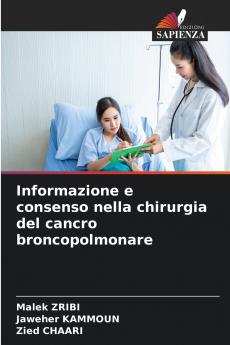 Informazione e consenso nella chirurgia del cancro broncopolmonare