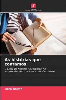 As histórias que contamos
