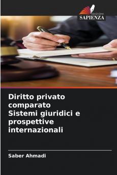 Diritto privato comparato Sistemi giuridici e prospettive internazionali