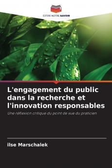 L'engagement du public dans la recherche et l'innovation responsables