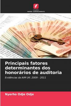 Principais fatores determinantes dos honorários de auditoria