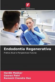 Endodontia Regenerativa