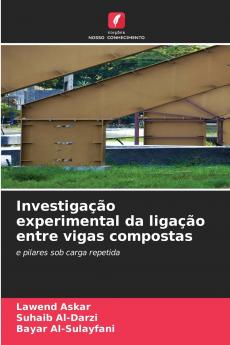 Investigação experimental da ligação entre vigas compostas
