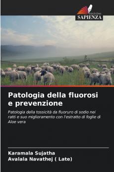 Patologia della fluorosi e prevenzione