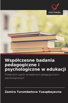 Współczesne badania pedagogiczne i psychologiczne w edukacji
