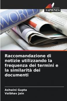 Raccomandazione di notizie utilizzando la frequenza dei termini e la similarità dei documenti