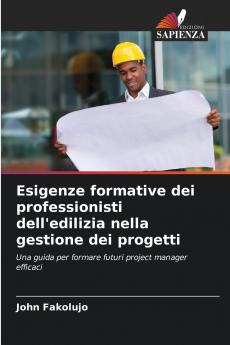 Esigenze formative dei professionisti dell'edilizia nella gestione dei progetti