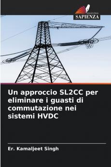 Un approccio SL2CC per eliminare i guasti di commutazione nei sistemi HVDC