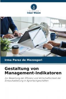 Gestaltung von Management-Indikatoren