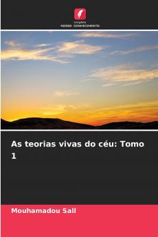 As teorias vivas do céu
