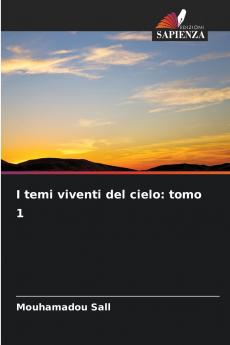 I temi viventi del cielo