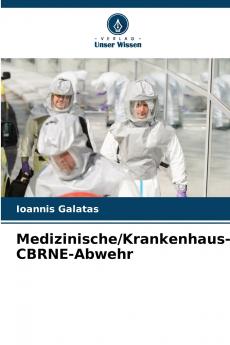 Medizinische/Krankenhaus-CBRNE-Abwehr