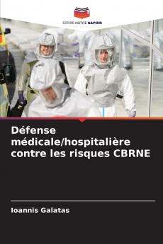 Défense médicale/hospitalière contre les risques CBRNE