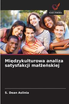 Międzykulturowa analiza satysfakcji małżeńskiej