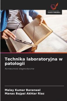Technika laboratoryjna w patologii