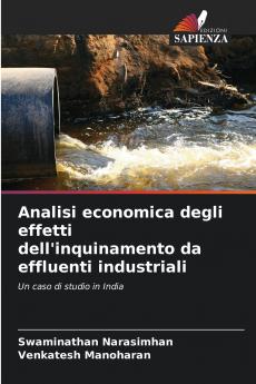 Analisi economica degli effetti dell'inquinamento da effluenti industriali