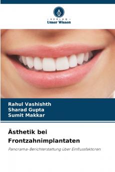 Ästhetik bei Frontzahnimplantaten
