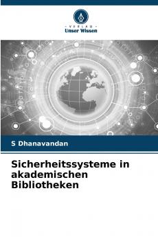 Sicherheitssysteme in akademischen Bibliotheken