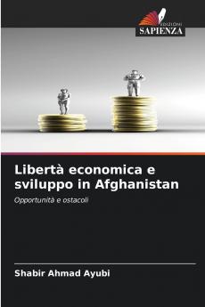 Libertà economica e sviluppo in Afghanistan