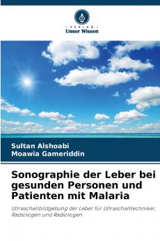 Sonographie der Leber bei gesunden Personen und Patienten mit Malaria