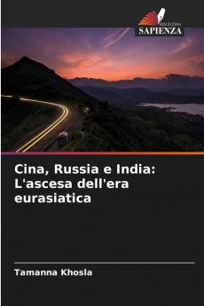 Cina Russia e India