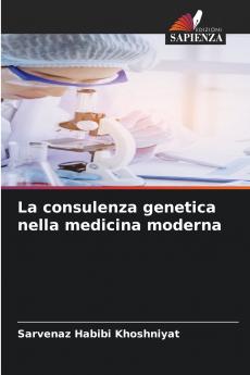La consulenza genetica nella medicina moderna