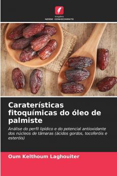 Caraterísticas fitoquímicas do óleo de palmiste