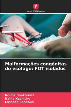 Malformações congénitas do esófago