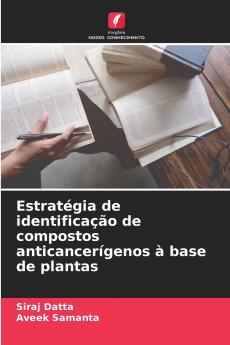 Estratégia de identificação de compostos anticancerígenos à base de plantas