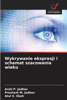 Wykrywanie ekspresji i schemat szacowania wieku